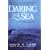 Daring the Sea: The True Story of the First Men to Row Across the Atlantic Ocean