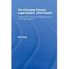 Click here to buy The Changing Chinese Legal System, 1978-Present: Centralization of Power and Rationalization of the Legal System (East... by  Bin Liang.
