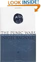 The Punic Wars: Rome, Carthage and the Struggle for the Mediterranean