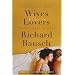 Wives & Lovers: Three Short Novels