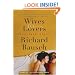 Wives & Lovers: Three Short Novels
