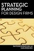 Strategic Planning for Design Firms