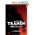 Zeit der Tr�nen - Ausgebrannt: Burnout