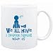 Mug White " WE ALL HAVE A Rhodesian Ridgeback INSIDE US ! " Dogs