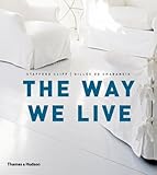 The way we live : making homes/creating lifestyles