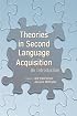 Theories in Second Language Acquisition: An Introduction (Second Language Acquisition Research Series) (Second Language Acquisition Research)
