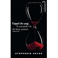 Saga Twilight - L'appel du sang:La seconde vie de Bree Tanner
