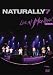 Naturally 7 - Live At Montreux 2007