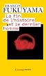 La fin de l'histoire et le dernier homme