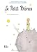 Le Petit Prince: Avec des aquarelles de l'auteur