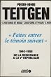 Faites entrer le t�moin suivant