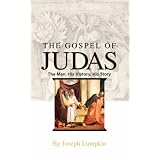 TheGospelofJudas:TheMan,HisHistory,HisStory