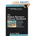 The Human Resources Software Handbook: Evaluating Technology Solutions for Your Organization