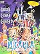 Micaela Una Pelicula Magica