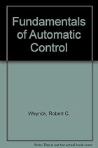 Fundamentals of Automatic Control