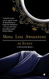 Mona Lisa Awakening (Berkley Sensation)