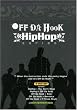 Off Da Hook Hip Hop Series