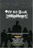Off Da Hook Hip Hop Series