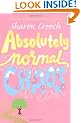 Absolutely Normal Chaos