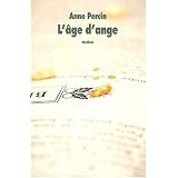 L'�ge d'angepar Anne Percin