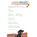 The Man Who Quit Money