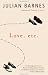  : Love, etc.