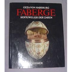 Faberge, Hofjuwelier der Zaren