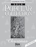Produkt-Bild: Popular Collection Christmas f&uuml;r Tenorsaxophon solo mit Bleistift -- 24 beliebte Weihnachtslieder von STILLE NACHT bis LAST CHRISTMAS in klangvollen mittelschweren Arrangements (Noten/sheet music)