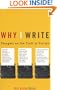 Why I Write: Thoughts on the Craft of Fiction (A Back Bay Book)