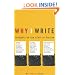 Why I Write: Thoughts on the Craft of Fiction (A Back Bay Book)