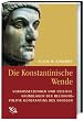 Die Konstantinische Wende. Zur Religionspolitik Konstantins des Gro�en