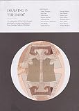 Drawing & the body : an exploration of the body through drawing by creative practitioners from London College of Fashion