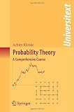 Probability Theory: A Comprehensive Course (Universitext)
