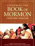 Unlocking the Book of Mormon: A Side-by-Side Commentary