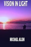 Vision in Light