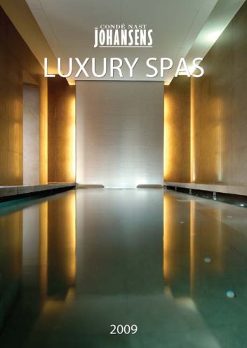 CONDE' NAST JOHANSENS LUXURY SPAS 2009