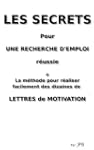 LES SECRETS D'UNE RECHERCHE D'EMPLOI...