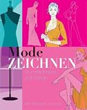 Modezeichnen Sammelband: Grundtechniken und Design - 
