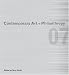 Contemporary Art + Philanthropy: Public Spaces/Private Funding: Foundations for Contemporary Art