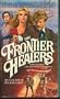 The Frontier Healers