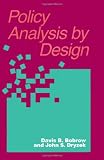 Policy Analysis by Design (Pitt Series in Policy and Institutional Studies)