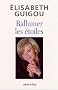 Rallumer les �toiles