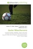 Javier Mascherano: Association football, Midfielder, Captain (association football), Club Atletico River Plate, Primera DivisiÃ³n Argentina, 2004 Summer ... Brasileiro Serie A, Premier League