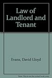 The law of landlord and tenant