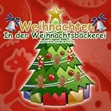 Review VARIOUS ARTISTS  / Weihnachten: In Der Weihnachtsbäckerei u.a. Hits
