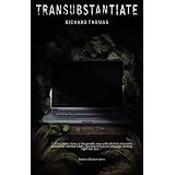 Transubstantiateby Richard Thomas