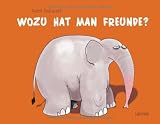 Produkt-Bild: Wozu hat man Freunde?