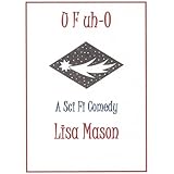 U F uh-O, A Sci Fi Comedy