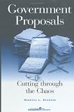 cover of Government Proposals: Cutting Through the Chaos