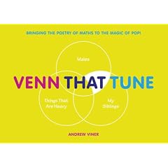 Venn That Tune: Bringing the Poetry of Maths to the Magic of Pop!